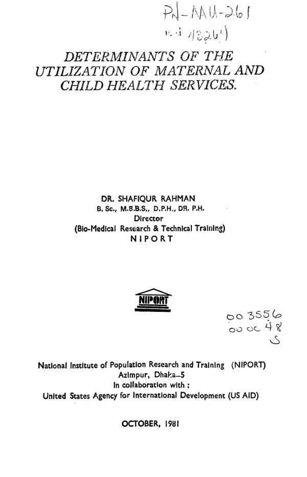 Determinants of the utilization of maternal and child health services