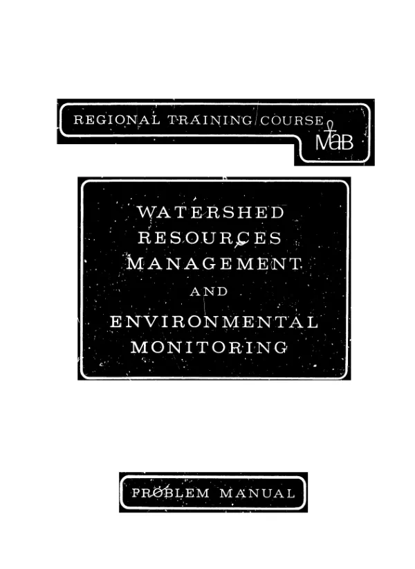 Regional training course in natural resources management and environmental monitoring : problem manual