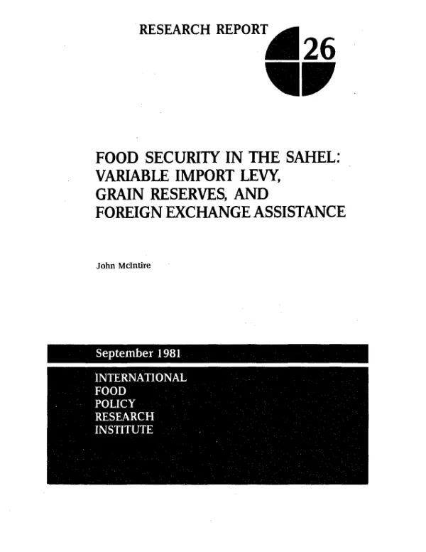 Food security in the Sahel : variable import levy, grain reserves, and foreign exchange assistance