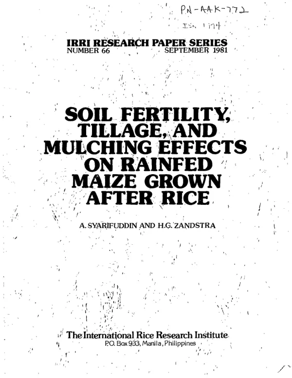 Soil fertility, tillage, and mulching effects on rainfed maize grown after rice