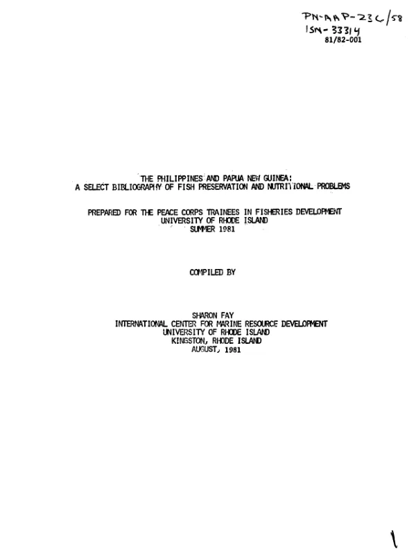 Philippines and Papua New Guinea : a select bibliography of fish preservation and nutritional problems; prepared for the Peace Corps trainees in fisheries development, University of Rhode Island, summer 1981
