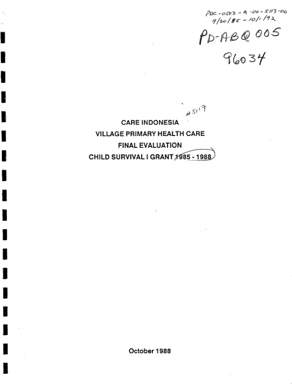 CARE Indonesia : village primary health care -- final evaluation : child survival I grant 1985-1988
