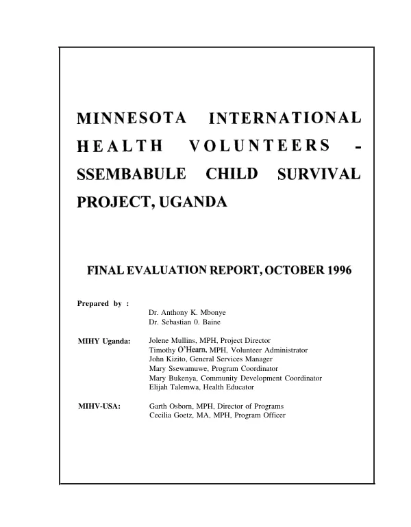 MIHV [Minnesota International Health Volunteers] - Uganda's child survival project final evaluation and KPC [knowledge, practice and coverage] survey