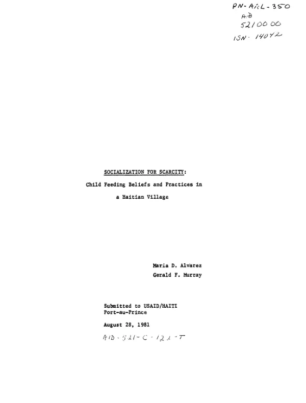 Socialization for scarcity : child feeding beliefs and practices in a Haitian village