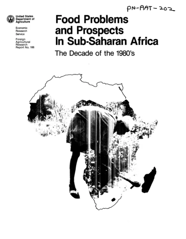 Food problems and prospects in sub-Saharan Africa : the decade of the 1980"s
