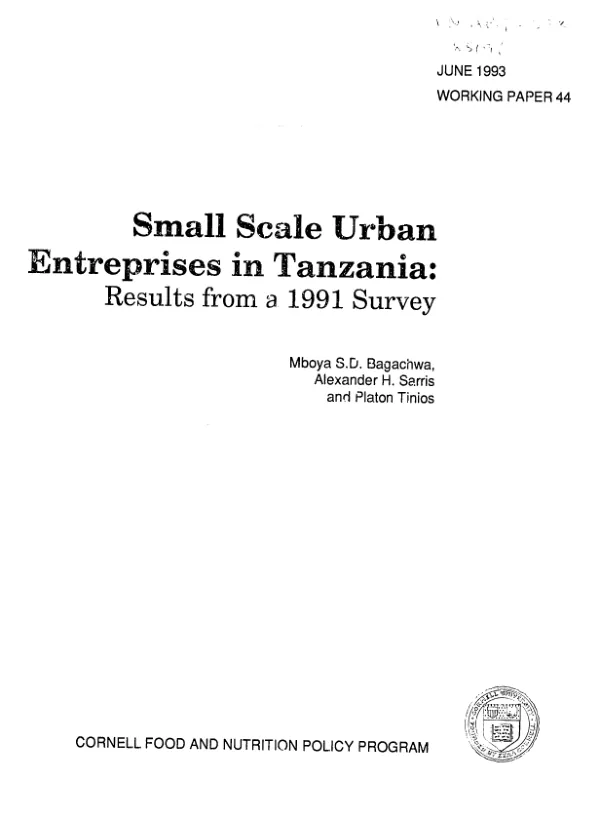 Small scale urban entreprises [i.e. enterprises] in Tanzania : results from a 1991 survey
