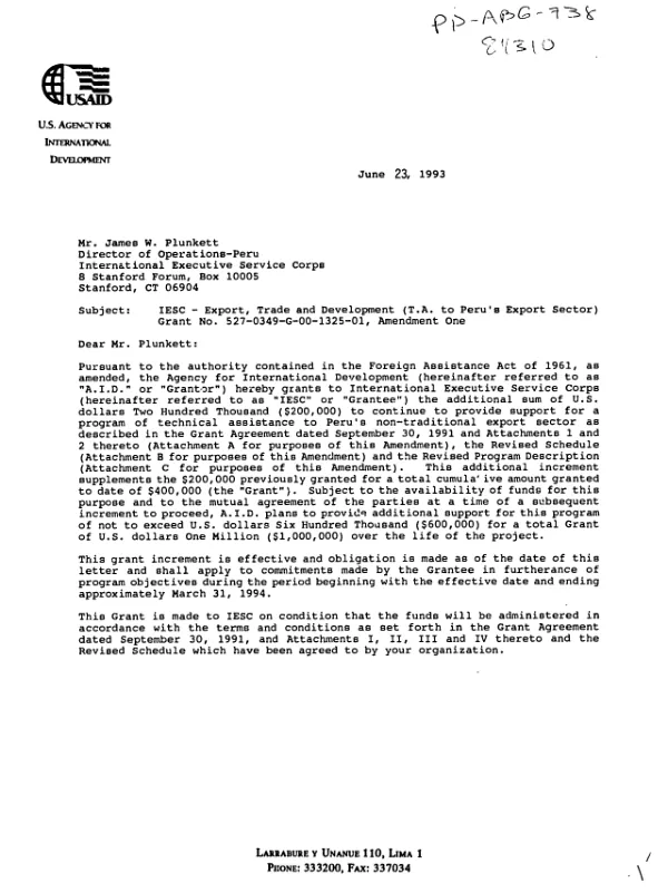AID grant no. 527-0349-G-00-1325-01, amendment one to International Executive Service Corps for export, trade and development (T.A. to Peru"s export sector)