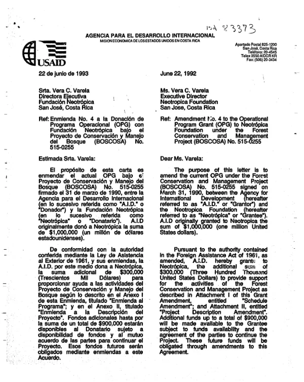 Amendment no. 4 to the operational program grant (OPG) to Neotropica Foundation under the forest conservation and management project (BOSCOSA) no. 515-0255