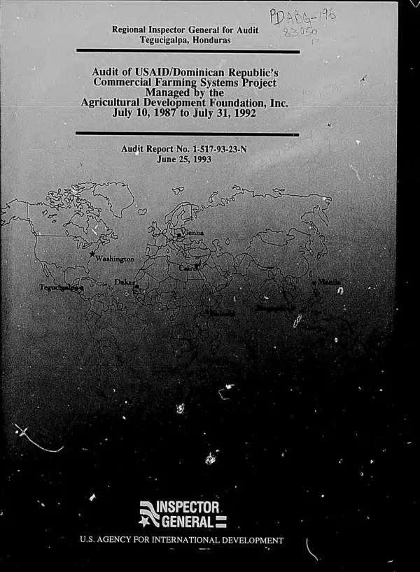 Audit of USAID/Dominican Republic"s commercial farming systems project managed by the Agricultural Development Foundation Inc., July 10, 1987-July 31, 1992
