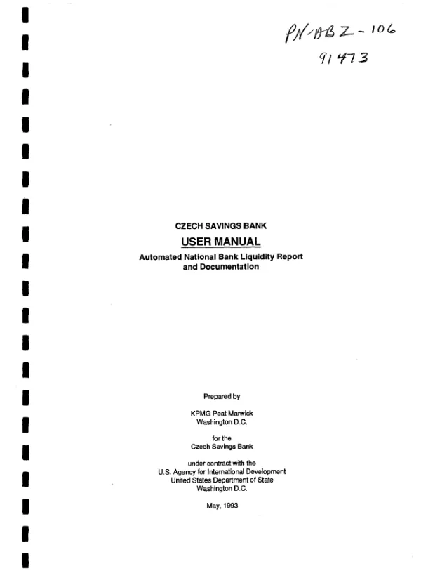 Czech Savings Bank : user manual -- automated national bank liquidity report and documentation = Ceska Sporitelna A.S. : uzivatelska prirucka -- pocitacovy model vykazu likvidatury pro Ceskou narodni banku