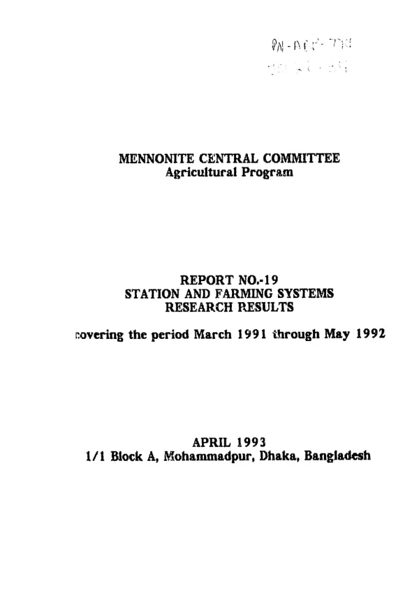 Mennonite Central Committee agricultural program : Bangladesh -- station and farming systems research results, covering the period March 1991 through May 1992