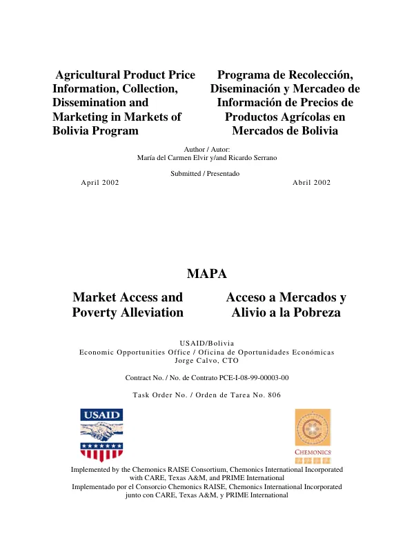 Agricultural product price information, collection, dissemination and marketing in markets of Bolivia program = Programa de recoleccion, diseminacion y mercadeo de informacion de precios de productos agricolas en mercados de Bolivia