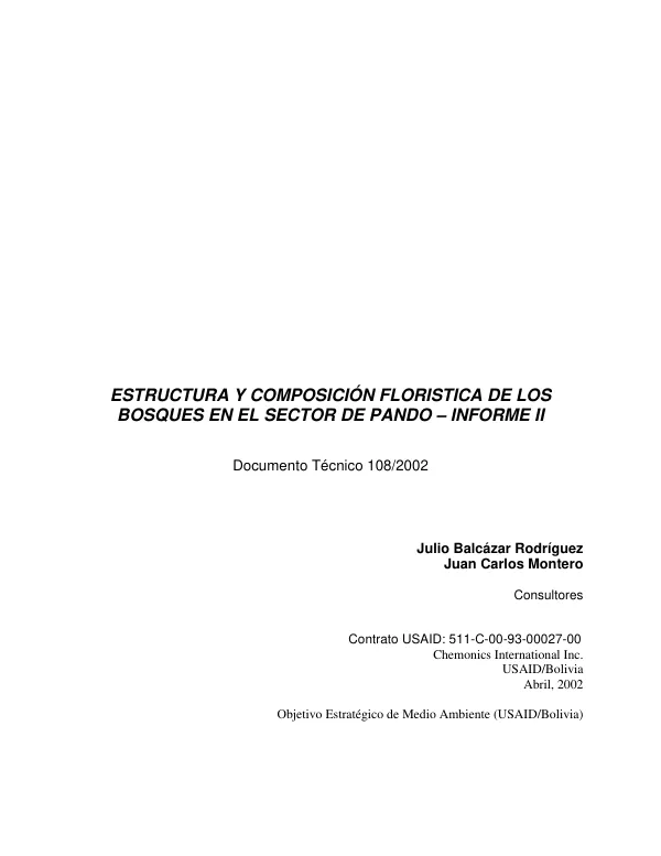 Estructura y composicion floristica de los bosques en el sector de Pando[, Bolivia] : informe II