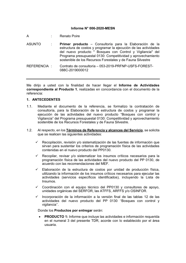 Elaboración de la Estructura de Costos y Programar la Ejecución de las actividades del nuevo producto " Bosques con Control y Vigilancia" del Programa presupuestal 0130: Competitividad y Aprovechamiento Sostenible de los Recursos Forestales y de Fauna Silvestre
