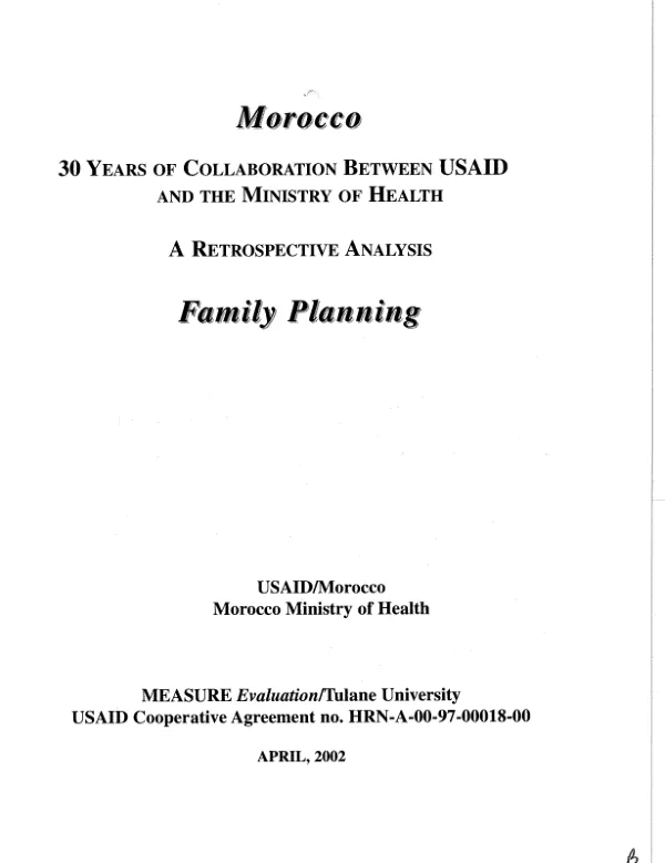 Morocco : 30 years of collaboration between USAID and the Ministry of Health -- a retrospective analysis : family planning