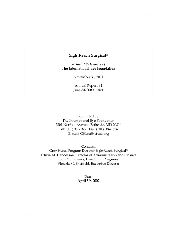 SightReach Surgical : a social enterprise of the International Eye Foundation -- annual report no. 2 : June 30, 2000-2001