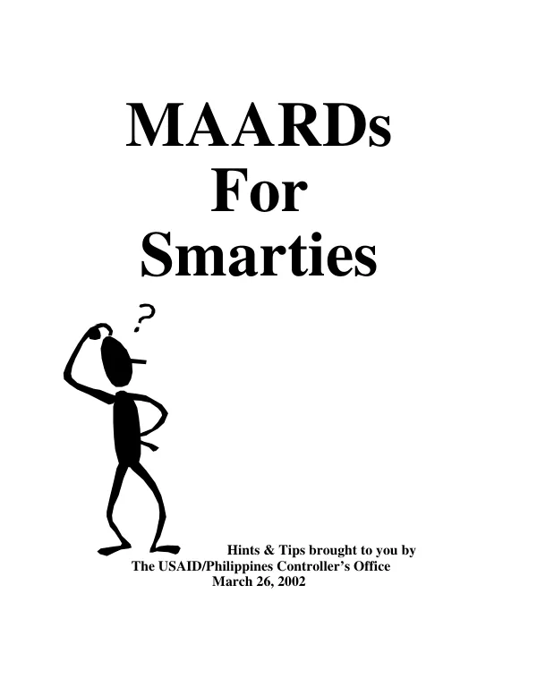 MAARDs for smarties
