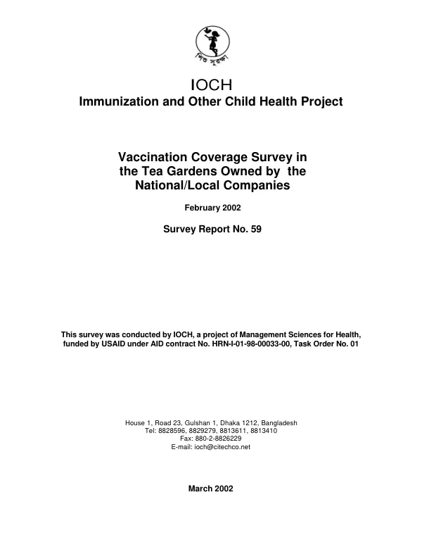 Vaccination coverage survey in the tea gardens owned by the national/local companies, February 2002