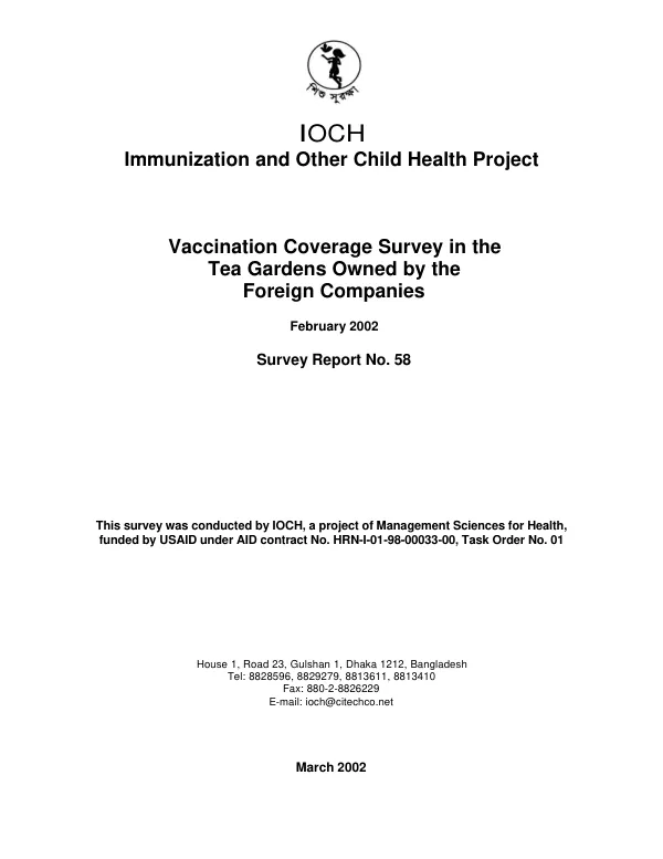Vaccination coverage survey in the tea gardens owned by the foreign companies, February 2002
