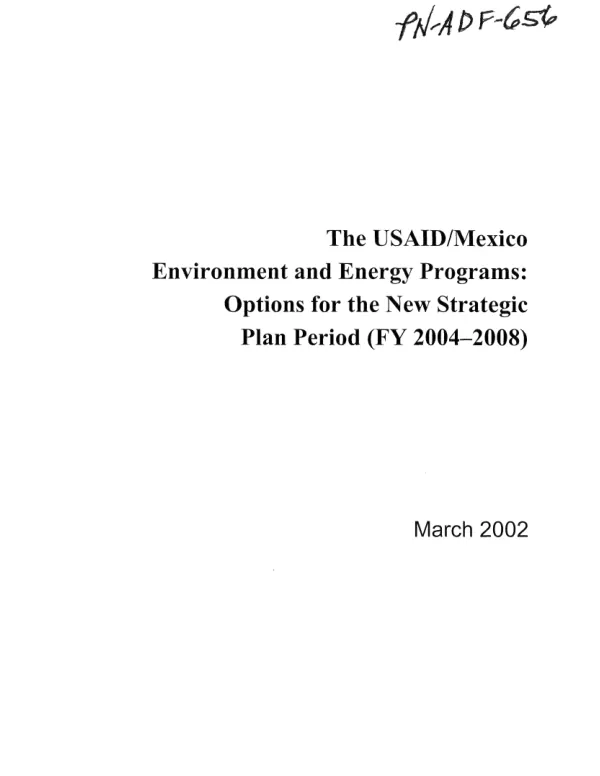 The USAID/Mexico environment and energy programs : options for the new strategic plan period (FY 2004-2008)