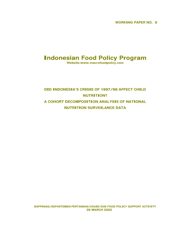 Did Indonesia"s crisis of 1997/98 affect child nutrition? : a cohort decomposition analysis of national nutrition surveillance data