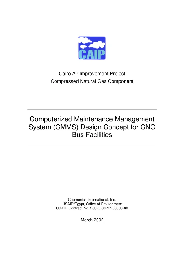 Computerized maintenance management system (CMMS) design concept for CNG [compressed natural gas] bus facilities