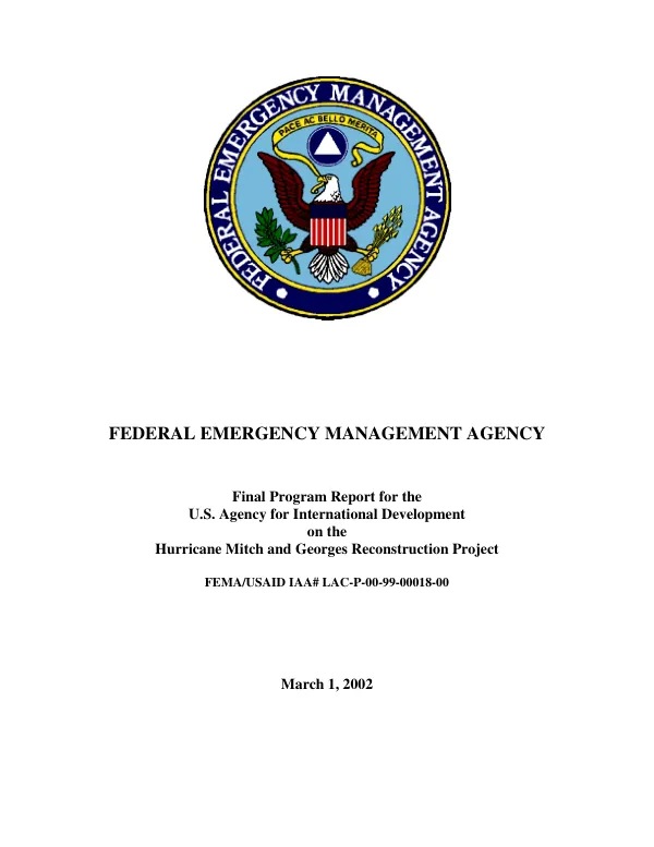 Final program report for the U.S. Agency for International Development on the Hurricane Mitch and Georges reconstruction project, FEMA/USAID IAA# LAC-P-00-99-00018-00