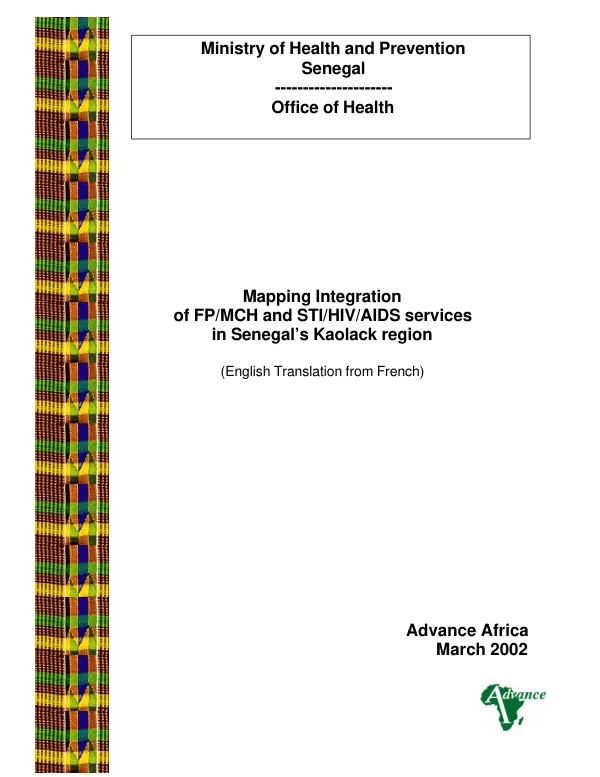 Mapping integration of FP/MCH [family planning/maternal child health] and STI/HIV/AIDS services in Senegal"s Kaolack region
