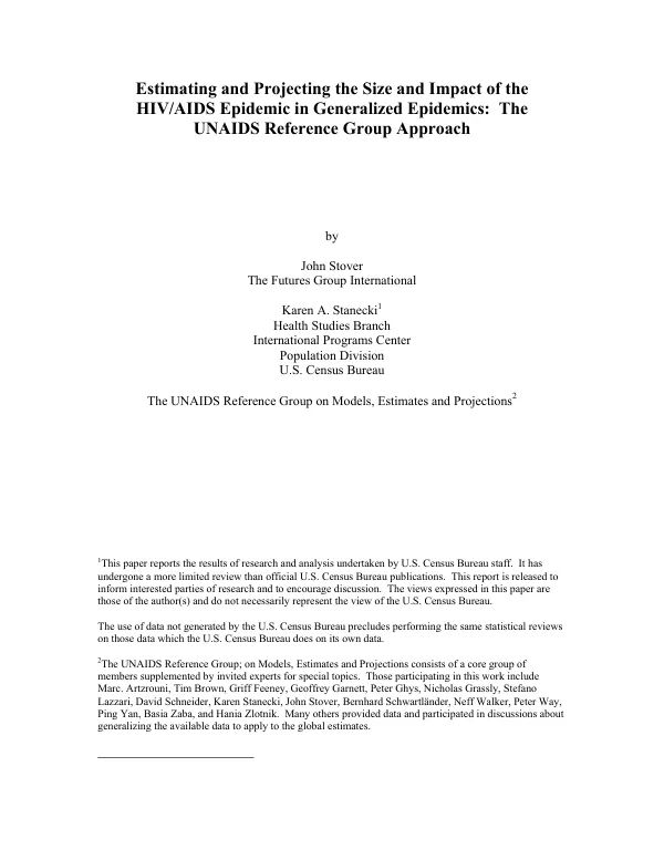 Estimating and projecting the size and impact of the HIV/AIDS epidemic in generalized epidemics : the UNAIDS Reference Group approach