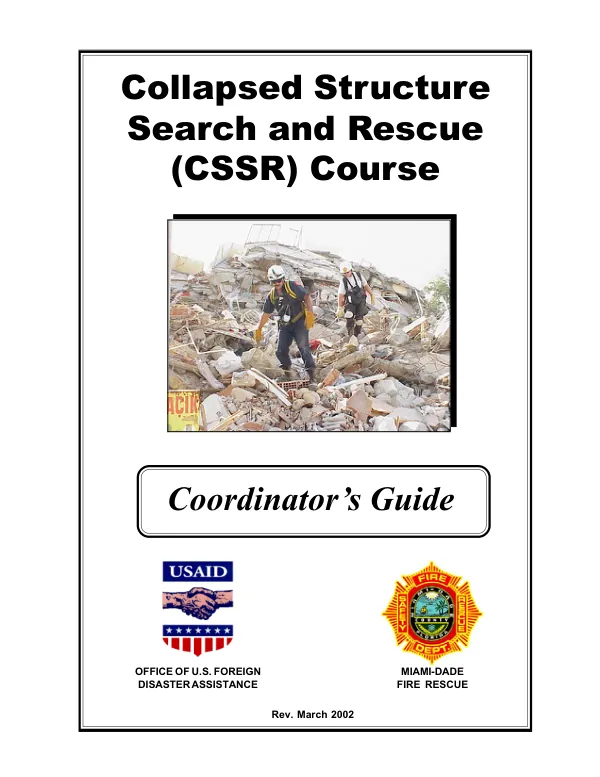 Collapsed structure search and rescue (CSSR) course : coordinator"s guide