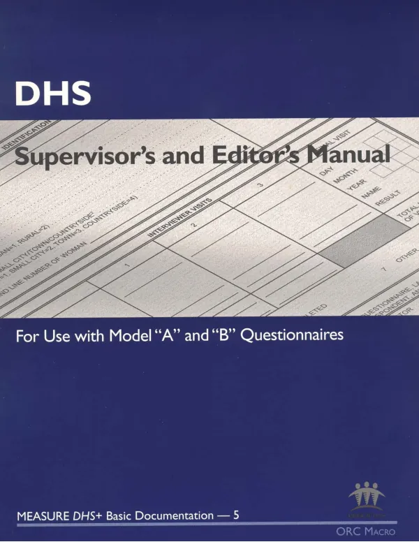 Supervisor"s and editor"s manual : for use with model "A" and "B" questionnaires
