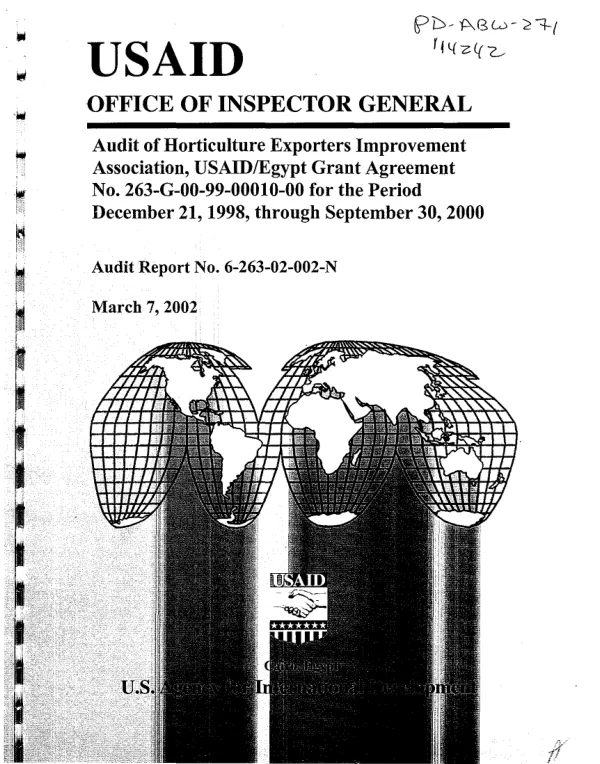 Audit of Horticulture Exporters Improvement Association [HEIA] USAID/Egypt grant agreement no. 263-G-00-99-00010-00 for the period December 21, 1998 through September 30, 2000