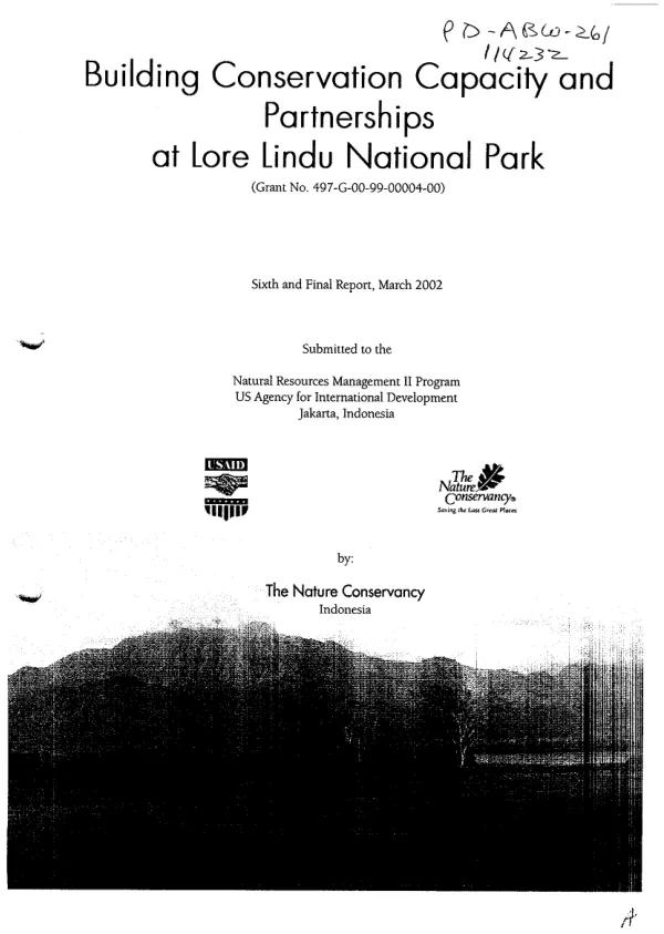 Building conservation capacity and partnerships at Lore Lindu National Park[, Indonesia] (grant no. 497-G-00-99-00004-00) : sixth and final report