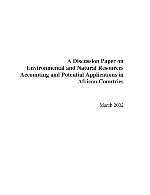Discussion paper on environmental and natural resources accounting and potential applications in African countries