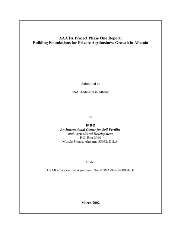 AAATA [assistance to Albanian agricultural trade associations] project phase one report : building foundations for private agribusiness growth in Albania