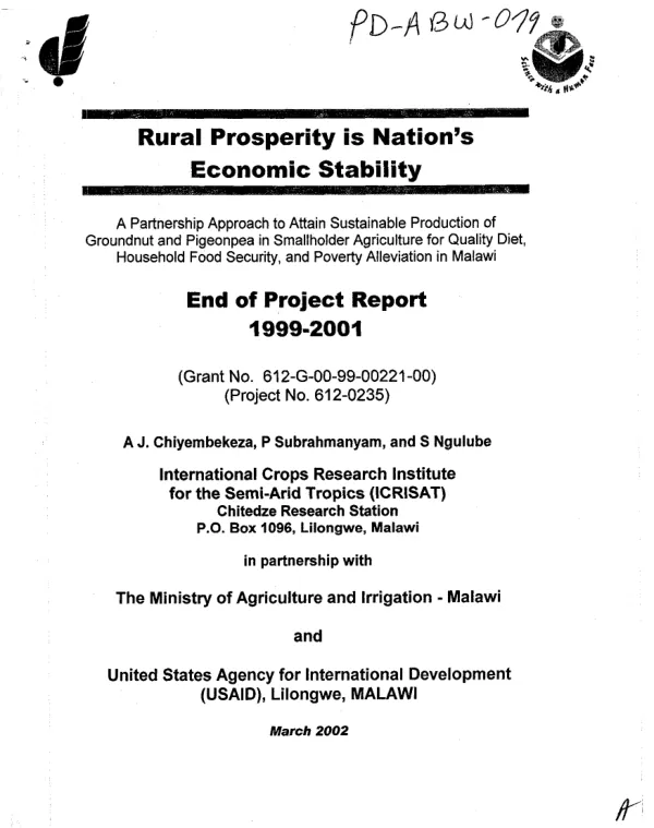 Rural prosperity is nation"s economic stability : a partnership approach to attain sustainable production of groundnut and pigeonpea in smallholder agriculture for quality diet, household food security, and poverty alleviation in Malawi -- End of project report 1999-2001