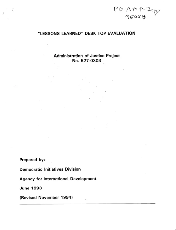 Lessons learned' desk top evaluation : administration of justice project no. 527-0303