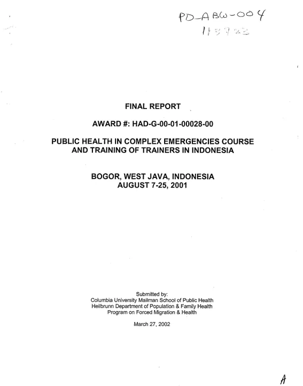 Final report : award # HAD-G-00-01-00028-00 [i.e. HDA-G-00-01-00028-00] -- public health in complex emergencies course and training of trainers in Indonesia