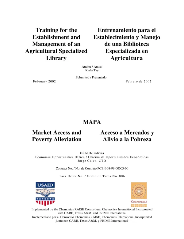 Training for the establishment and management of an agricultural specialized library = Entrenamiento para el establecimiento y manejo de una biblioteca especializada en agricultura