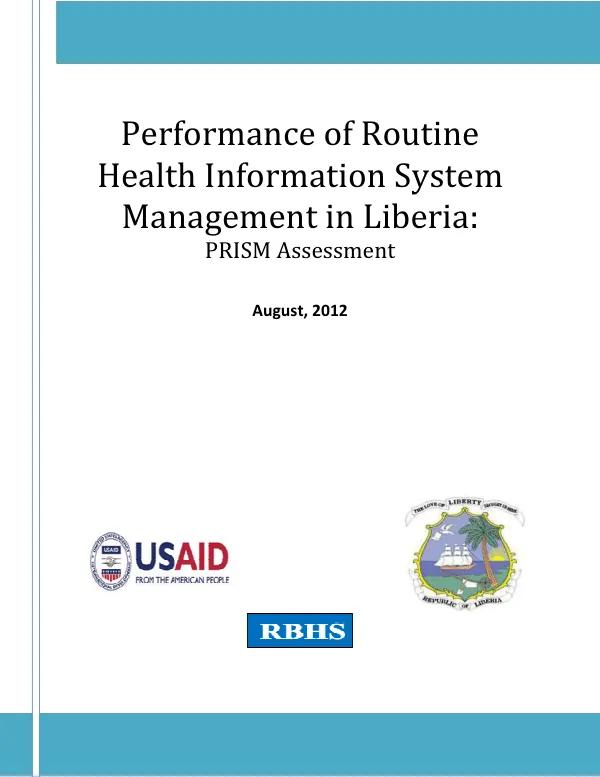 Performance of Routine Health Information System Management in Liberia: PRISM Assessment