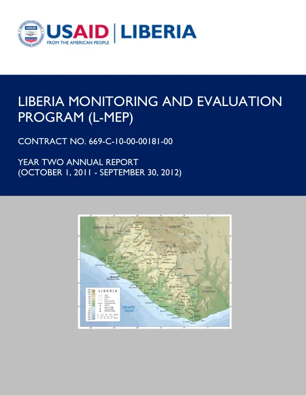 Liberia Monitoring and Evaluation Program (L-MEP) Annual Report - Year 2 October 2011 - September 2012