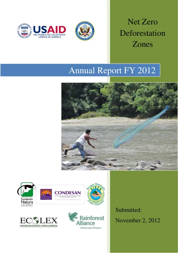 Annual Report FY 2012: NZDZ - Net Zero Deforestation Zones