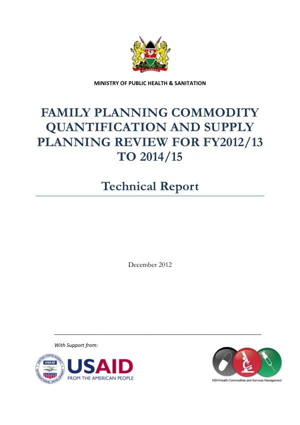 Family Planning Commodity Quantification and Supply Planning Review for FY 2012/13 to 2014/15