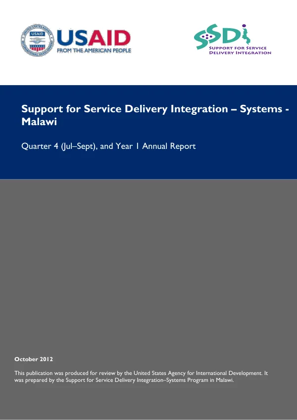 Support for Service Delivery Integration – Systems - Malawi: Quarter 4 (Jul–Sept), and Year 1 Annual Report