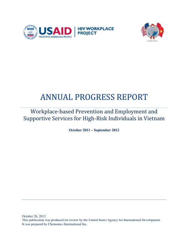 Workplace-Based Prevention and Employment and Supportive Services for High-Risk Individuals in Vietnam Project Annual Progress Report October 2011 - September 2012
