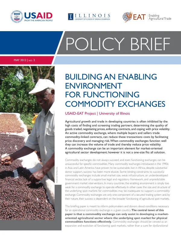 Building an Enabling Environment for Functioning Commodity Exchanges