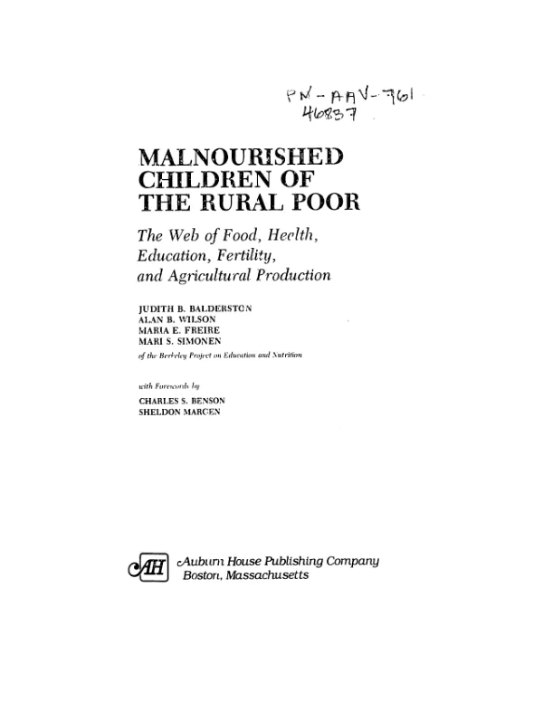Malnourished children of the rural poor : the web of food, health, education, fertility and agricultural production