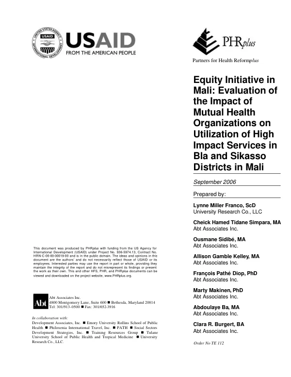 Equity initiative in Mali : evaluation of the impact of mutual health organizations on utilization of high impact services in Bla and Sikasso Districts in Mali
