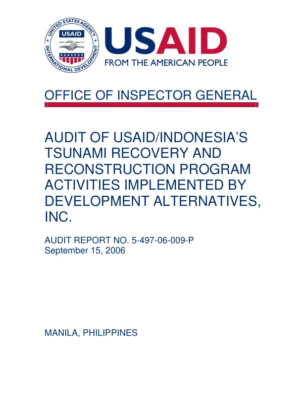 Audit of USAID/Indonesia"s tsunami recovery and reconstruction program activities implemented by Development Alternatives, Inc.