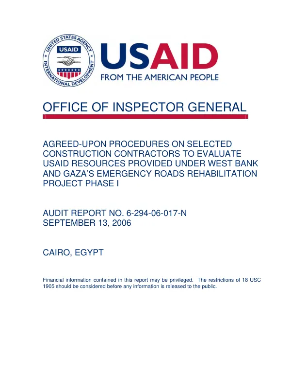 Agreed-upon procedures on selected construction contractors to evaluate USAID resources provided under West Bank and Gaza"s emergency roads rehabilitation project phase I